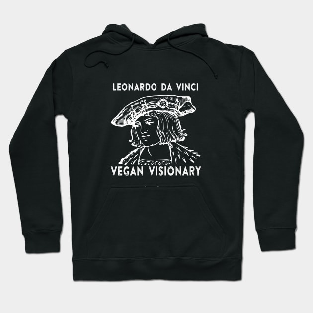 Leonardo da Vinci Vegan and Vegetarian Visionary Hoodie by ballhard